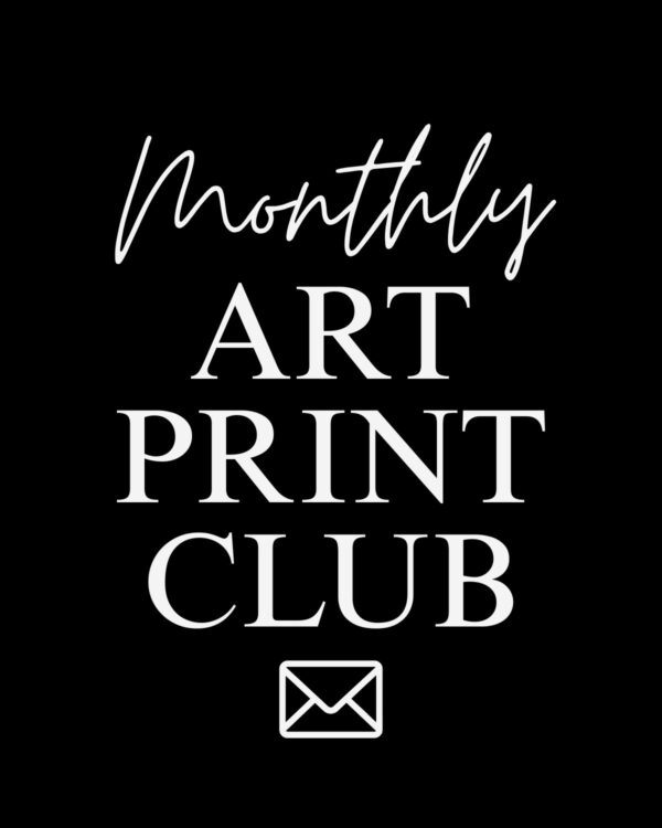 Monthly Art Print Club
